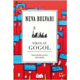 Neva Bulvarı - Nikolay Gogoy
