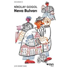 Neva Bulvarı - Nikolay Vasilyeviç Gogol
