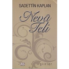 NEVA TELI - SADETTIN KAPLAN