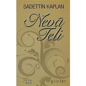 NEVA TELI - SADETTIN KAPLAN
