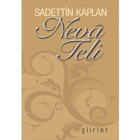 NEVA TELI - SADETTIN KAPLAN