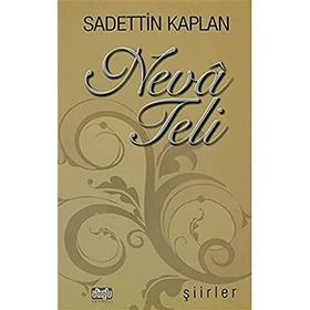 NEVA TELI - SADETTIN KAPLAN