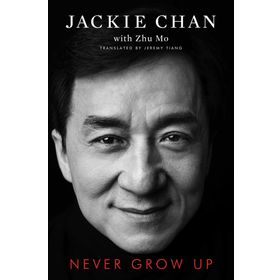 Never Grow Up - Jackie Chan