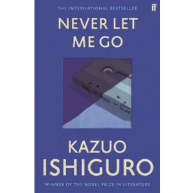 Never Let Me Go - Kazuo Ishıguro