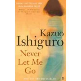 Never Let Me Go - Kazuo Ishıguro