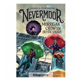 Nevermoor-Morrigan Crow'un Büyük Sınavı