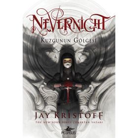 Nevernight Kuzgunun Gölgesi - Jay Kristoff