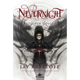 Nevernight Kuzgunun Gölgesi - Jay Kristoff