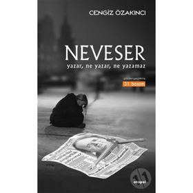 Neveser - Cengiz Özakıncı