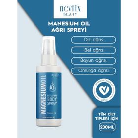 Nevfix Beauty Magnesium Oil 200 ml Magnezyum Yağı Ağrı Spreyi