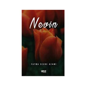 Nevin - Fatma Sevde Azami