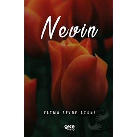 Nevin - Fatma Sevde Azami