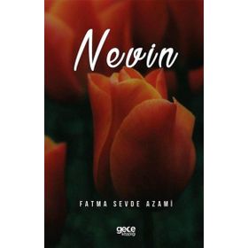 Nevin - Fatma Sevde Azami