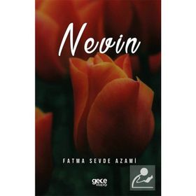 Nevin - Fatma Sevde Azami