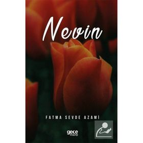 Nevin - Fatma Sevde Azami