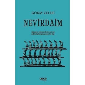 Nevirdaim - Gökay Çelebi