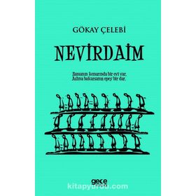 Nevirdaim - Gökay Çelebi