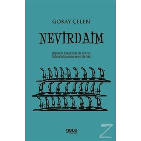 Nevirdaim - Gökay Çelebi