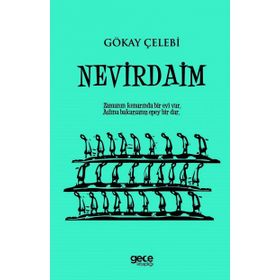 Nevirdaim - Gökay Çelebi