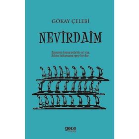 Nevirdaim - Gökay Çelebi