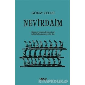 Nevirdaim - Gökay Çelebi