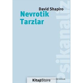 Nevrotik Tarzlar - David Shapiro