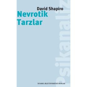 Nevrotik Tarzlar - David Shapiro