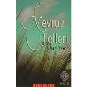 NEVRUZ YELLERI - İLHAN ESEN