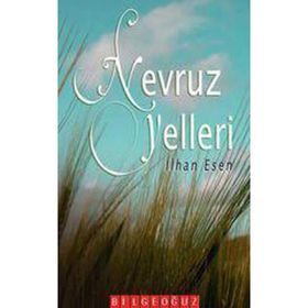 NEVRUZ YELLERI - İLHAN ESEN