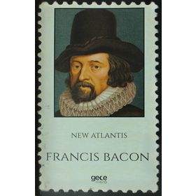 New Atlantis - Francis Bacon