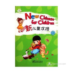 New Chinese for Children 1 +MP3 CD Çocuklar için Çince - Liu Xun