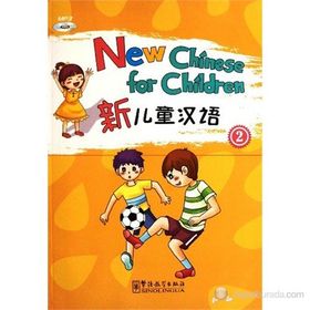 New Chinese for Children 2 +MP3 CD Çocuklar için Çince - Liu Xun