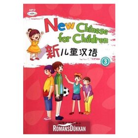 New Chinese for Children 3 +MP3 CD Çocuklar için Çince - Liu Xun