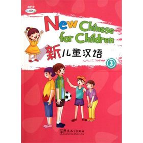 New Chinese for Children 3 +MP3 CD Çocuklar için Çince - Liu Xun