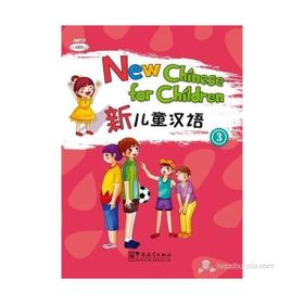 New Chinese for Children 3 +MP3 CD Çocuklar için Çince - Liu Xun