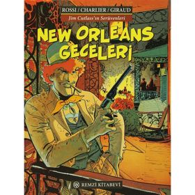 NEW ORLEANS GECELERI - JEAN-MICHEL CHARLIER; JEAN GIRAUD