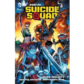 New Suicide Squad Volume 1: Pure Insanity - Sean Ryan