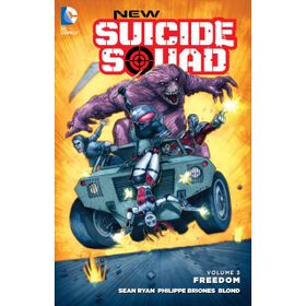 New Suicide Squad Volume 3: Freedom - Sean Ryan