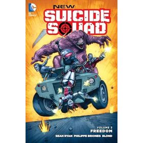 New Suicide Squad Volume 3: Freedom - Sean Ryan