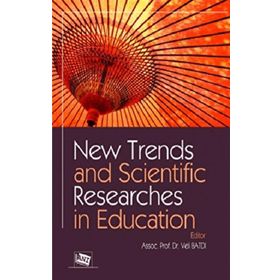 New Trends and Scientific Researches İn Education - Veli Batdı Yunus Doğan