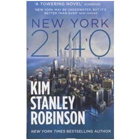 New York 2140 - Kim Stanley Robinson