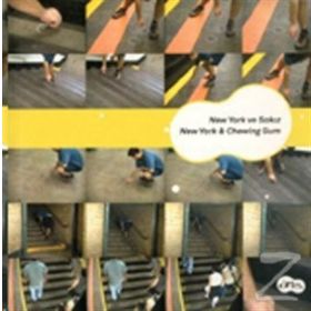 NEW YORK VE SAKIZ NEW YORK & CHEWING GUM - ŞINASI GÜNEŞ