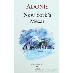 NEW YORK'A MEZAR - ADONIS