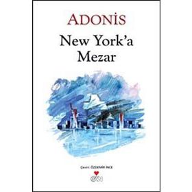 NEW YORK'A MEZAR - ADONIS