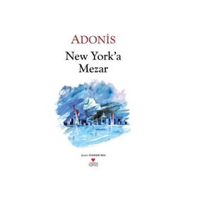 NEW YORK'A MEZAR - ADONIS