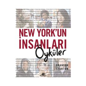 New York’un İnsanları Öyküler Ciltli - Brandon Stanton