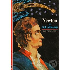 NEWTON VE GÖK MEKANİĞİ - JEAN-PIERRE MAURY