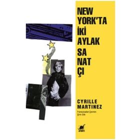 Newyork'ta İki Aylak Sanatçı - Cyrille Martinez