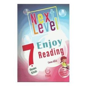 Next Level 7 Grade Enjoy Reading (okuma Kitabı) - Canan Ağca - Palme Yayınları