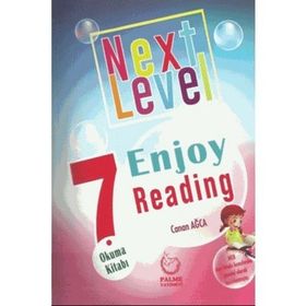 Next Level 7 Grade Enjoy Reading (okuma Kitabı) - Canan Ağca - Palme Yayınları